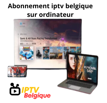 abonnement iptv belgique